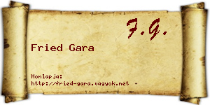 Fried Gara névjegykártya